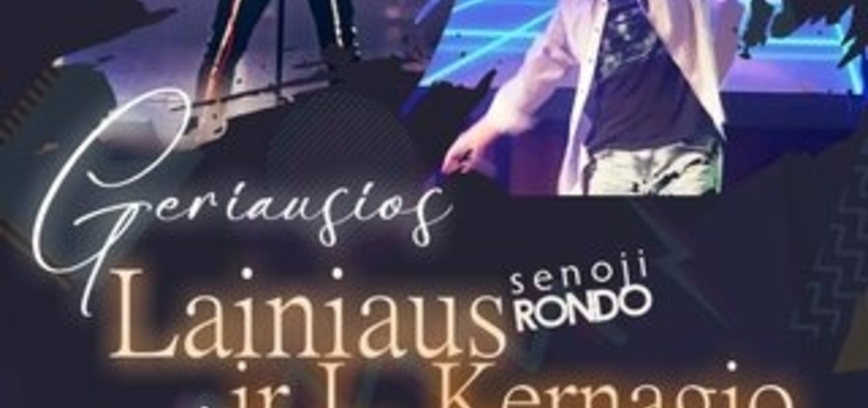 Geriausios Lainiaus ir L. Kernagio dainos | TAU! Pirmyn į 90-uosius!