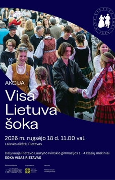 VISA LIETUVA ŠOKA – ŠOKA IR RIETAVAS! 